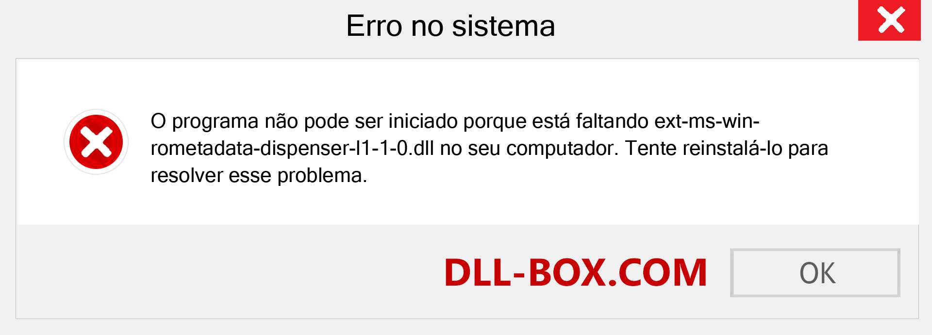 Arquivo ext-ms-win-rometadata-dispenser-l1-1-0.dll ausente ?. Download para Windows 7, 8, 10 - Correção de erro ausente ext-ms-win-rometadata-dispenser-l1-1-0 dll no Windows, fotos, imagens